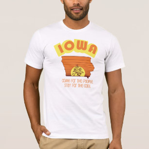 T-shirt Le "Iowa.  Venez pour le maïs, séjour t pour gen