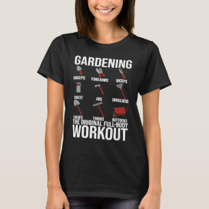 T-shirt Le Jardinage Est L'Exercice Intégral Original