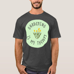 T-shirt Le jardinage est ma thérapie (6)