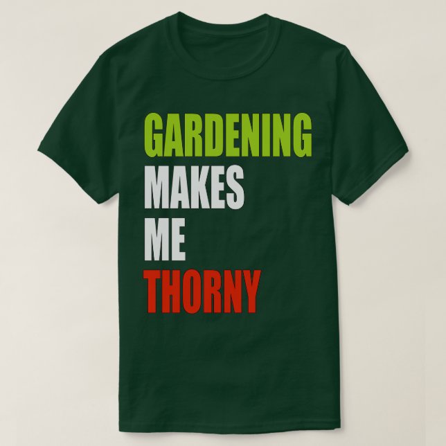 T-shirt Le Jardinage Me Rend Épurée (Design devant)