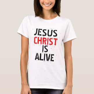 T-SHIRT LE JÉSUS-CHRIST EST VIVANT