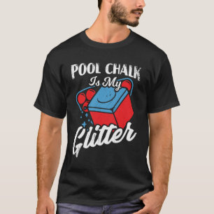 T-shirt Le Jeu De Piscine Est Mon Parties scintillant Bill