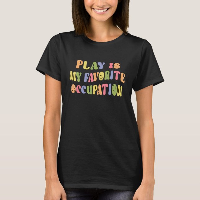 T-shirt Le Jeu D'Ergothérapie Souriante Est Mon Favori (Devant)