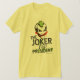 T-shirt Le Joker pour le président (Design devant)