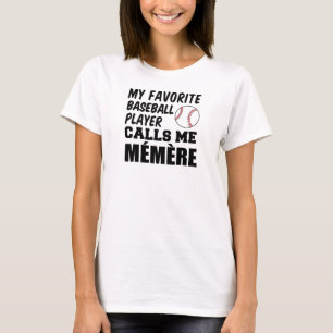 T-shirt Le joueur de baseball favori m'appelle Memere