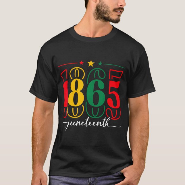 T-shirt Le Jour De L'Émancipation Est Grand Avec 1865 June (Devant)