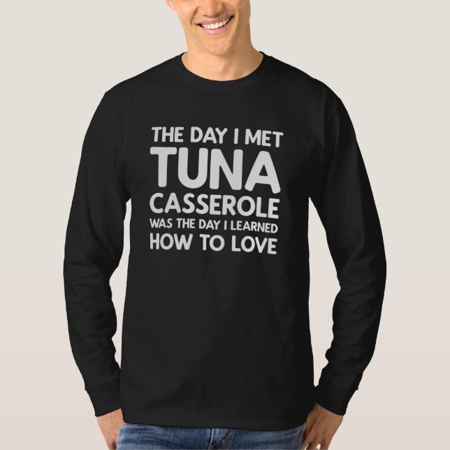 T-shirt Le Jour Où J'Ai Rencontré La Casserole De Thon - L (Devant)