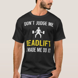 T-shirt Le juge de police Deadlift