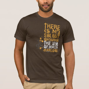 T-shirt Le juif de la citation d'ignorance de Malte