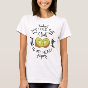 T-shirt Le Kiwi Fruit Pun Tenir Le Kiwi Dans Mon Coeur