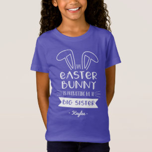 T-Shirt Le lapin de Pâques me promeut à la grande soeur
