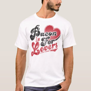 T-shirt Le lard est pour des amants