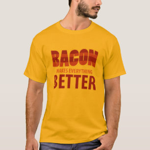 T-shirt Le lard rend tout meilleur