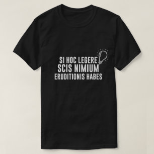 T-shirt Le Latin Si Vous Pouvez Le Lire, Vous Êtes Suréduq