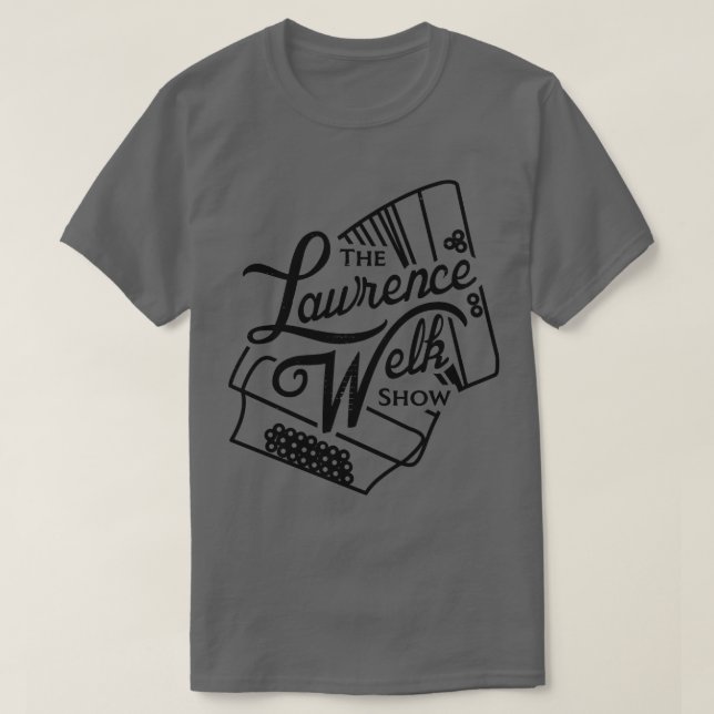 T-shirt Le Lawrence Welk Show (Design devant)