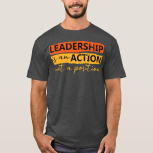 T-shirt Le leadership cite des citations sur le leadership