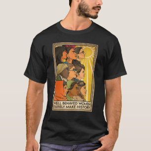 T-shirt Le leadership des femmes fait l'histoire L'autonom