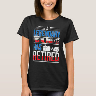 T-shirt Le Légendaire Employé De La Poste A Retraité Mailm