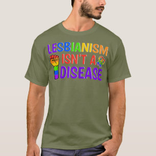 T-shirt Le lesbianisme féminin n'est pas une surprise pour