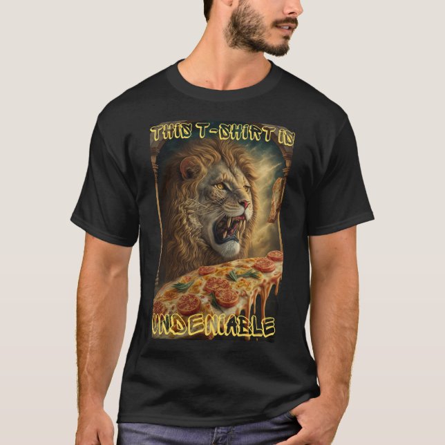 T-shirt Le lion de la pizza est indéniable (Devant)