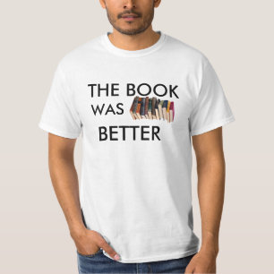 T-shirt Le livre était meilleur
