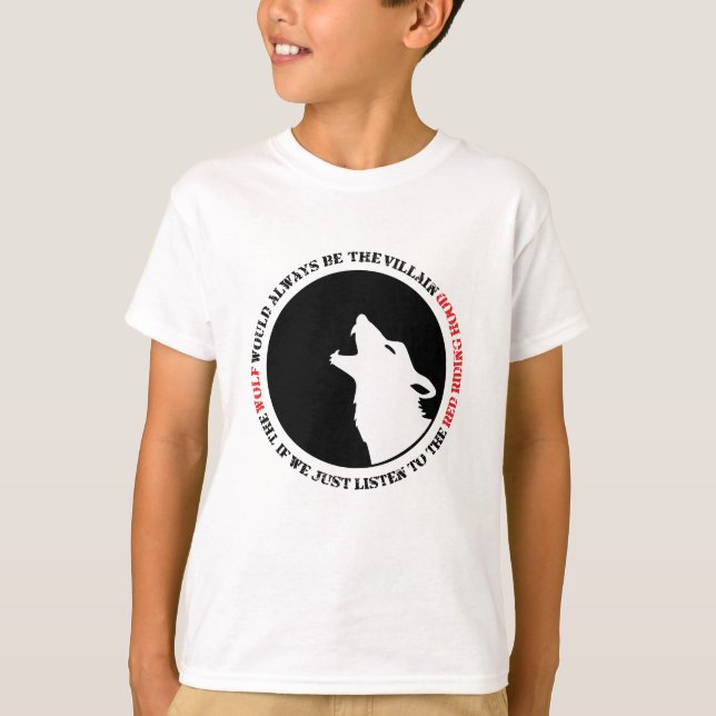 T-shirt Le loup serait toujours le méchant (Devant)