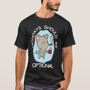 T-shirt Le Lundi Devrait Être Facultatif Chill Cat Coffee