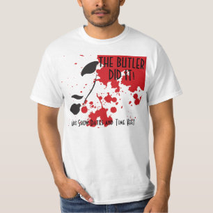 T-shirt Le maître d'hôtel l'a fait