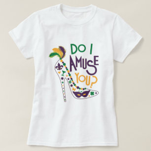 T-shirt le mardi gras vous amuse mardi gras