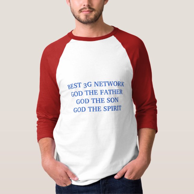 T-shirt Le MEILLEUR 3G NETWORKGOD Le FATHERGOD Le SONGOD… (Devant)