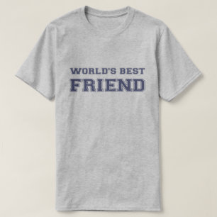 T-shirt Le meilleur ami du monde