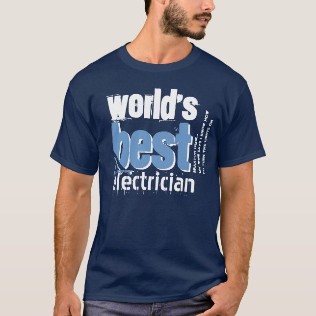 T-shirt Le meilleur BLEU de la coutume X6 de l'électricien (Devant)