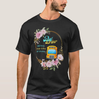 T-shirt Le meilleur bus scolaire se lève tôt toujours sour