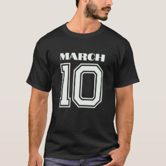 T-shirt Le Meilleur Cadeau Pour Anniversaire Mars 10