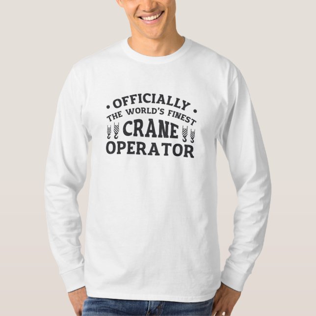 T-shirt Le meilleur conducteur de grue du monde (Devant)