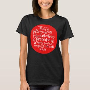 T-shirt Le meilleur de tous les cadeaux autour d'un arbre
