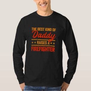 T-shirt Le Meilleur Genre de Papa Élève un Père Pompier