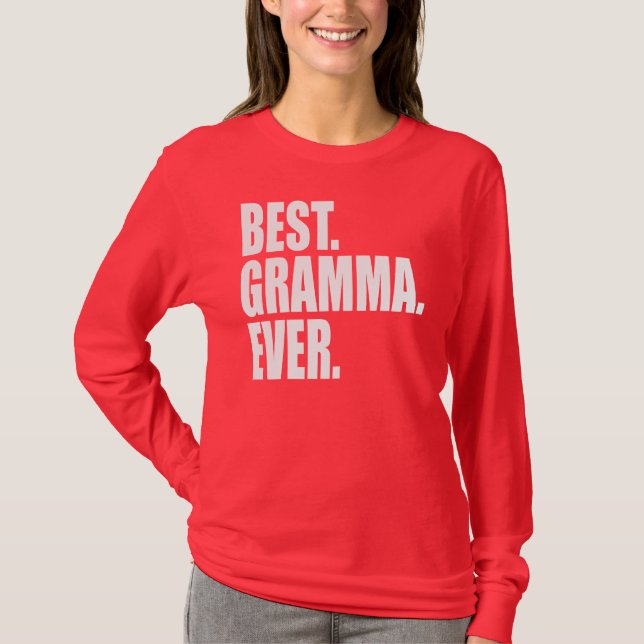 T-shirt Le meilleur. Gramma. Jamais.(rose) (Devant)