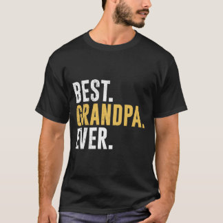 T-shirt Le Meilleur Grand-Père Que Papa Ait Jamais Eu Pour