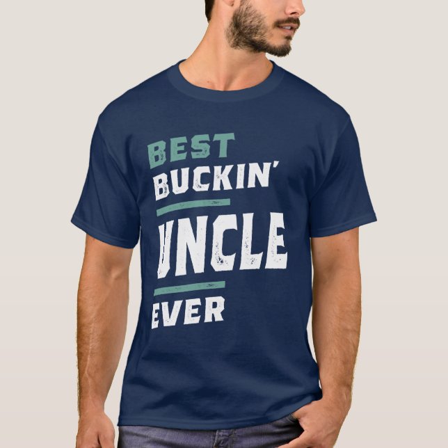 T-shirt Le meilleur oncle de Buckin jamais (Devant)