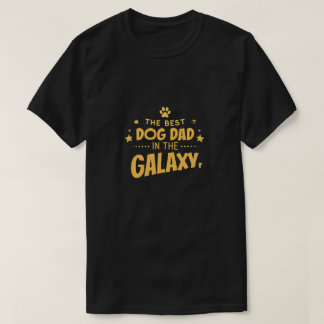T-shirt Le meilleur papa de chien dans la Galaxie