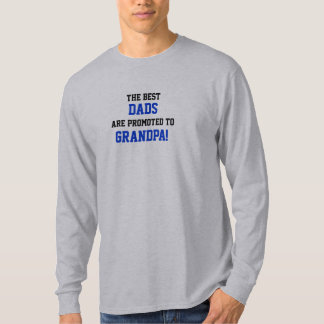 T-shirt Le meilleur, PAPAS, sont favorisés à, GRAND-PAPA !