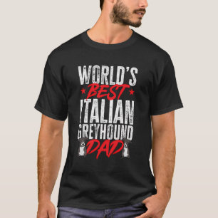 T-shirt Le Meilleur Père Chien Italien Greyhound Du Monde