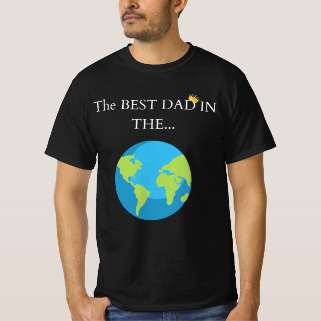 T-shirt 🌍 "Le Meilleur Père dans le... Monde ! 👑 | Gras  (Devant)
