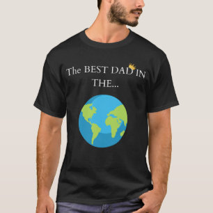 T-shirt 🌍 "Le Meilleur Père dans le... Monde ! 👑 Gras