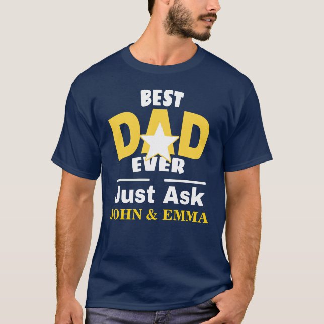 T-shirt Le Meilleur Père Ne Fait Que Demander... Personnal (Devant)