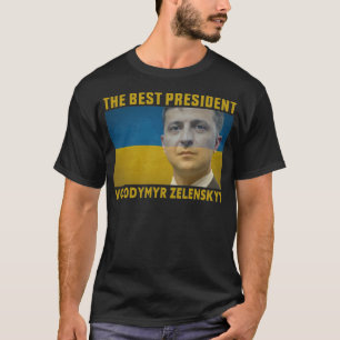 T-shirt Le Meilleur Président De L'Ukraine Volodymyr Zele