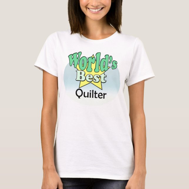 T-shirt Le Meilleur Quilter (Devant)
