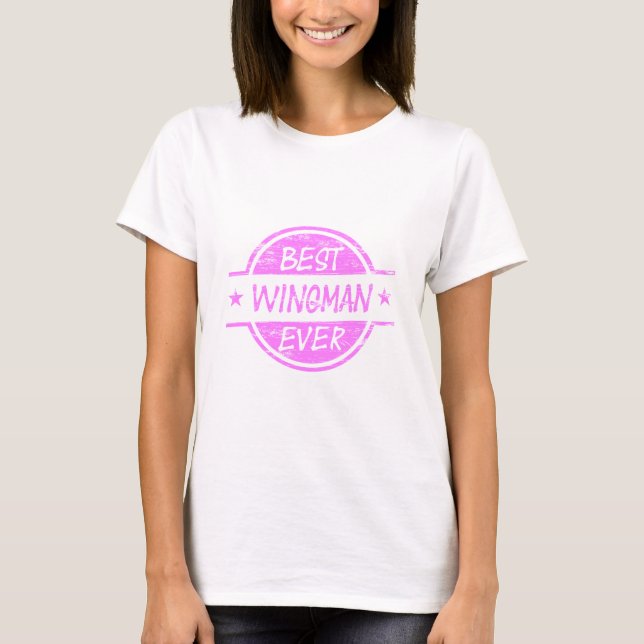 T-shirt Le meilleur rose de Wingman jamais (Devant)