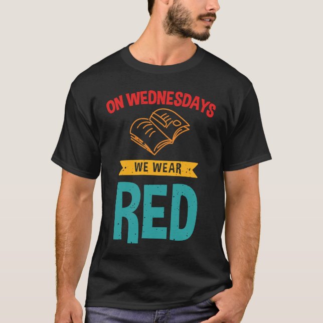 T-shirt Le mercredi nous portons le rouge enseignant rouge (Devant)